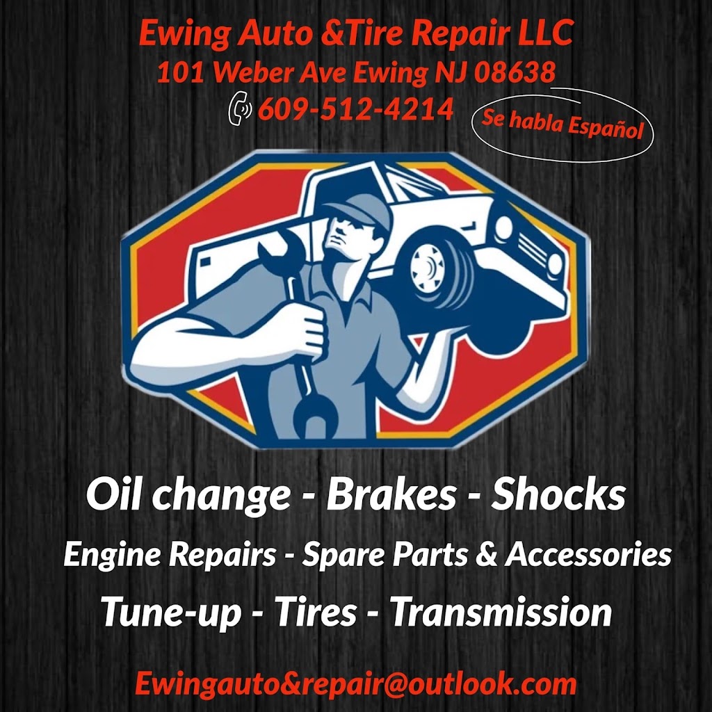 Ewing Auto Tire&repair Llc | 101 Weber Ave, Ewing Township, NJ 08638 | Phone: (609) 512-4214