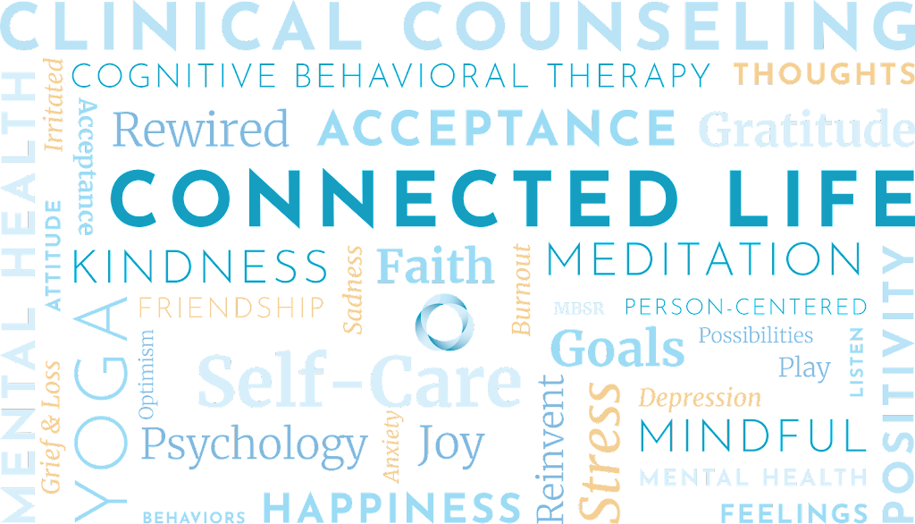 Connected Life Counseling | 324 Elm St, Monroe, CT 06468 | Phone: (203) 450-4369
