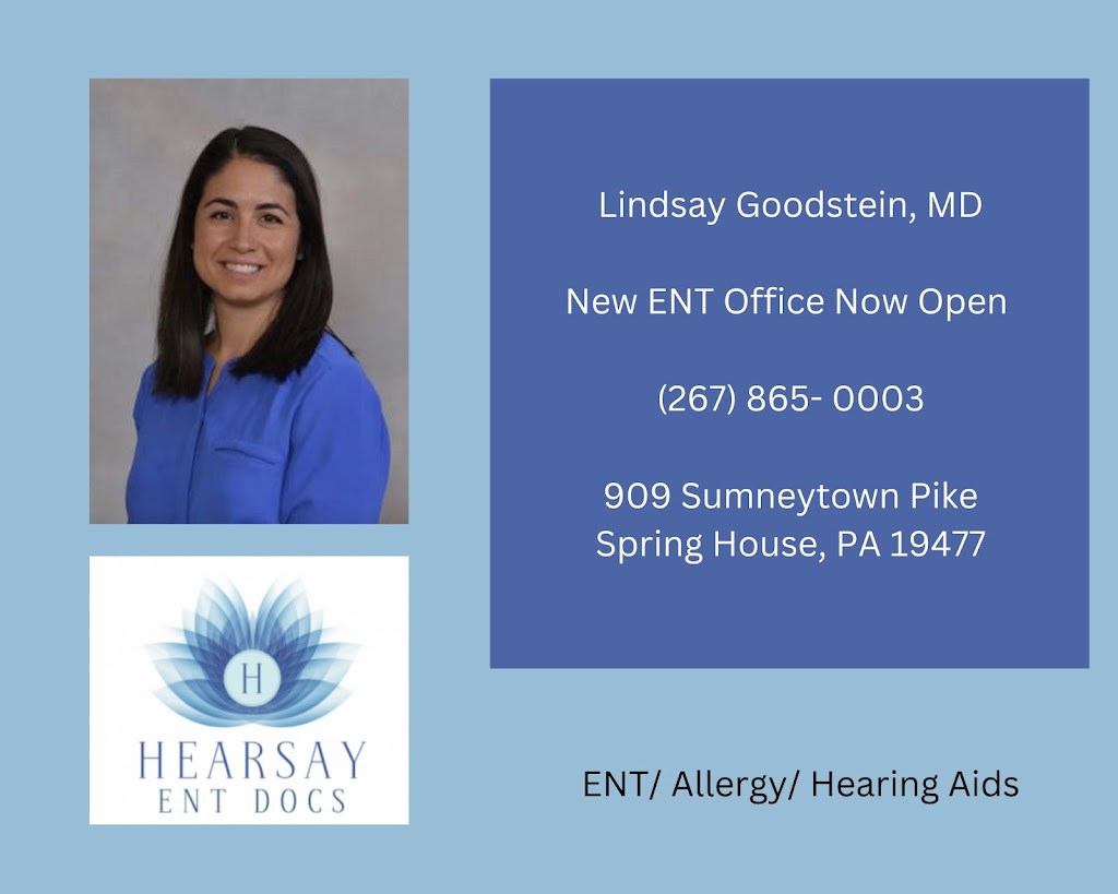 Lindsay Goodstein, MD - HearSay ENT Docs | 909 Sumneytown Pike, Spring House, PA 19477 | Phone: (267) 865-0003