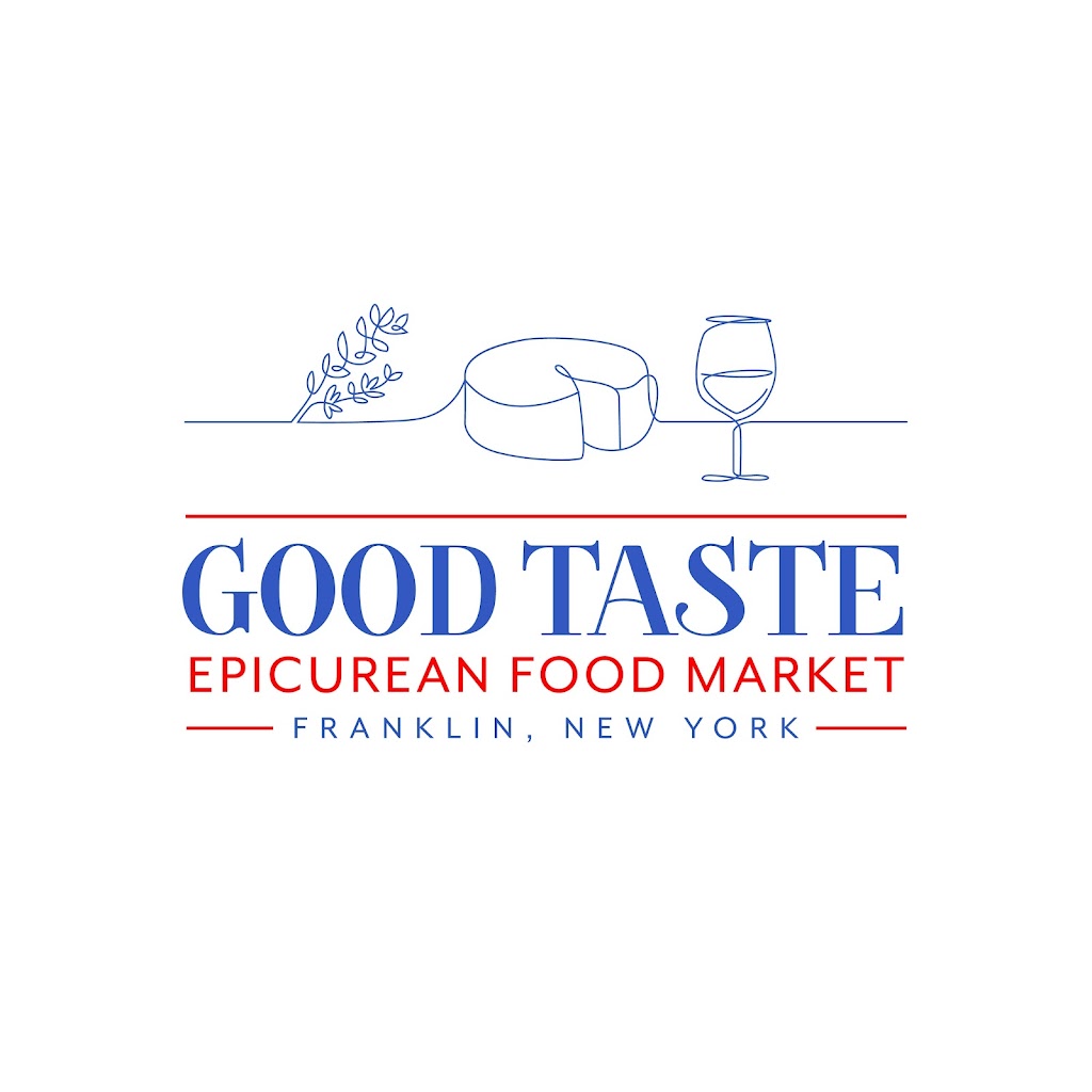 Good Taste Epicurean Food Market | 438 Main St, Franklin, NY 13775 | Phone: (607) 230-4045