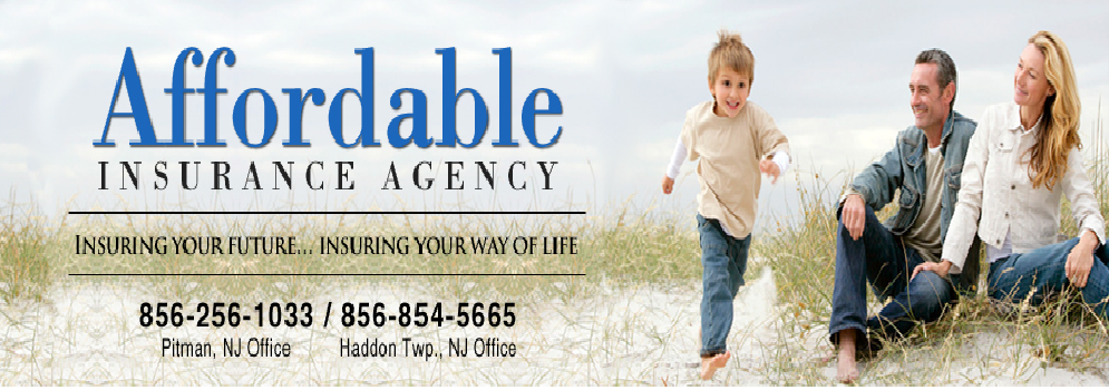 Affordable Insurance Agency | 250 N Woodbury Rd, Pitman, NJ 08071 | Phone: (856) 256-1033