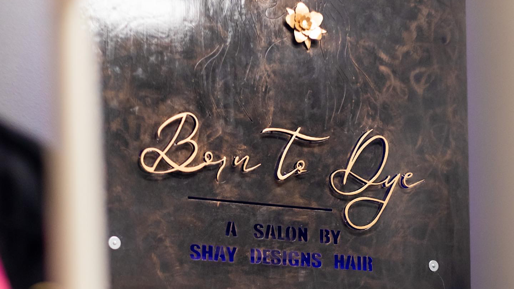 Born to Dye a Salon by Shay Designs Hair | 1719 Union Ave Studio 205, Hazlet, NJ 07730 | Phone: (732) 858-1524