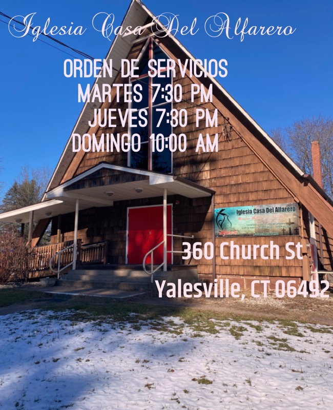 Iglesia Casa del Alfarero | 360 Church St, Wallingford, CT 06492 | Phone: (203) 285-4755