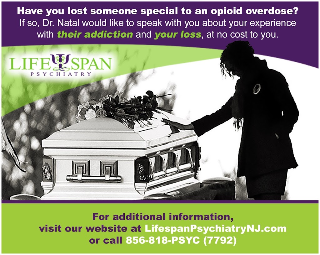 Lifespan Psychiatry LLC Dr. Serena M. Natal, APN | 268 S White Horse Pike, Berlin, NJ 08009 | Phone: (856) 818-7792