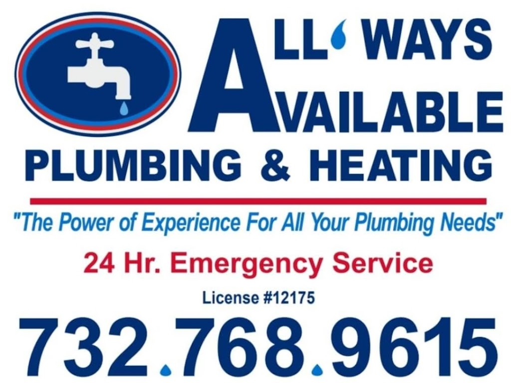 All-Ways Available Plumbing & Heating | 40 Farm Rd, Middletown Township, NJ 07748 | Phone: (732) 768-9615