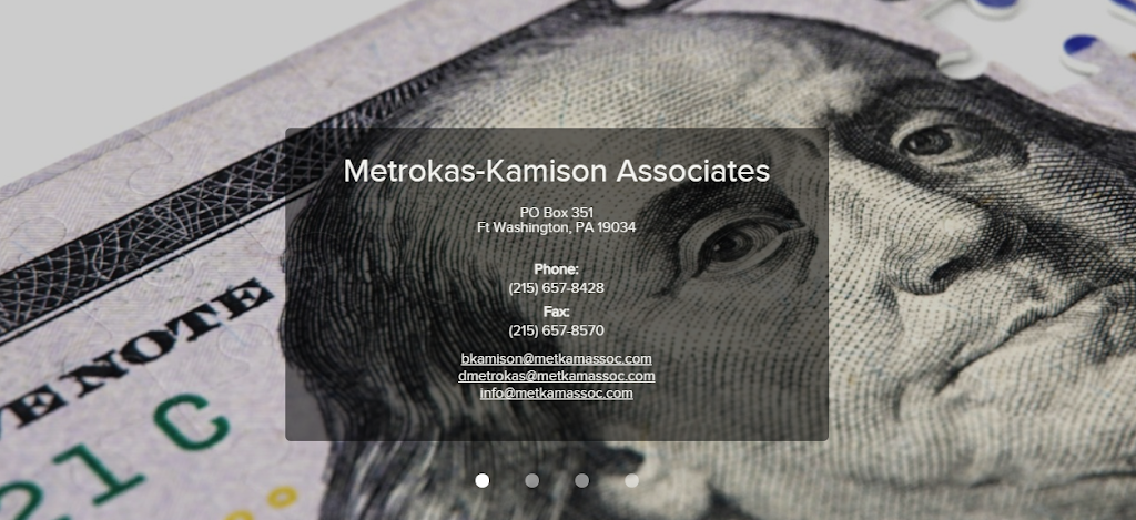 Metrokas Kamison Associates | PO Box 351, Fort Washington, PA 19034 | Phone: (215) 657-8428