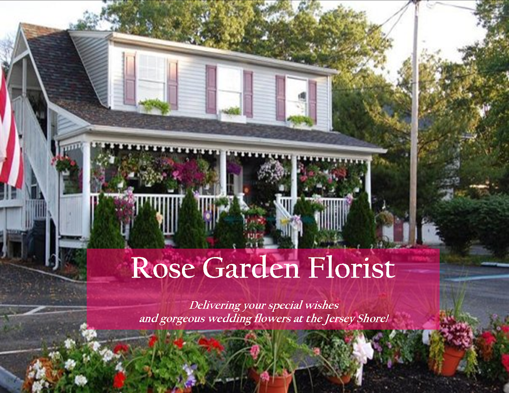 Rose Garden Florist | 257 S Main St, Barnegat, NJ 08005 | Phone: (609) 607-9013