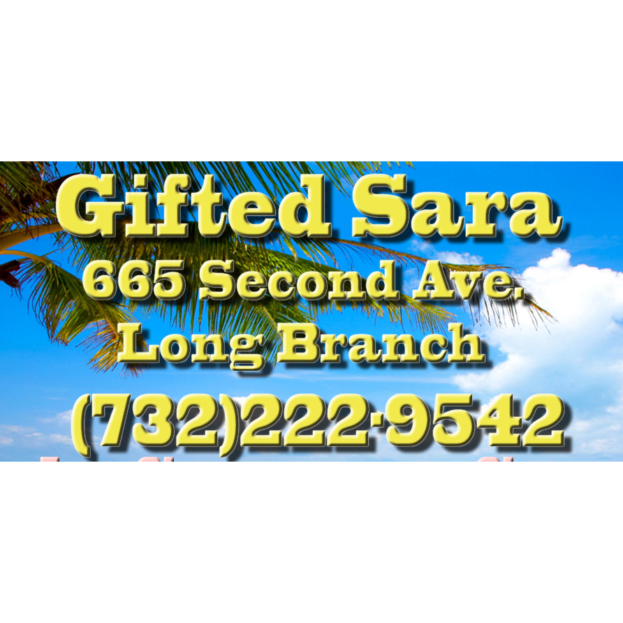 Gifted Sara - Psychic Reader & Advisor | 580 Broadway, Long Branch, NJ 07740 | Phone: (732) 222-9542
