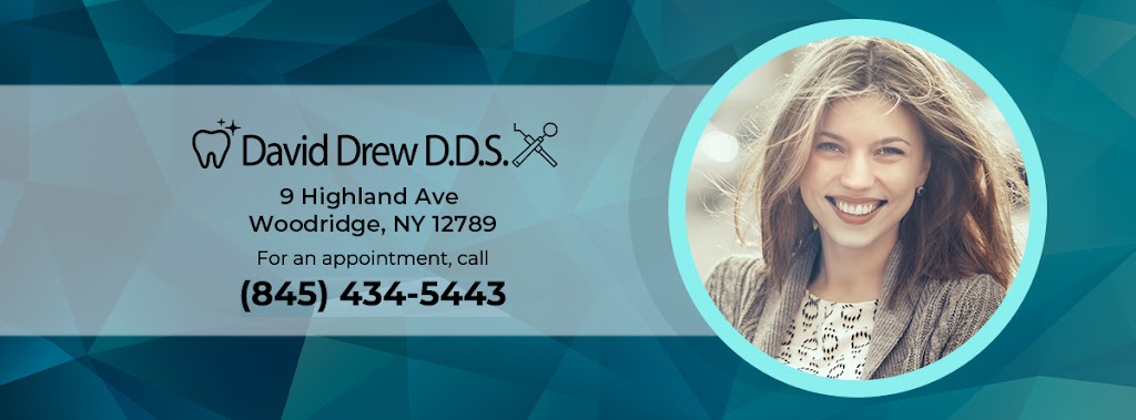 David Drew D.D.S. | 9 Highland Ave, Woodridge, NY 12789 | Phone: (845) 434-5443