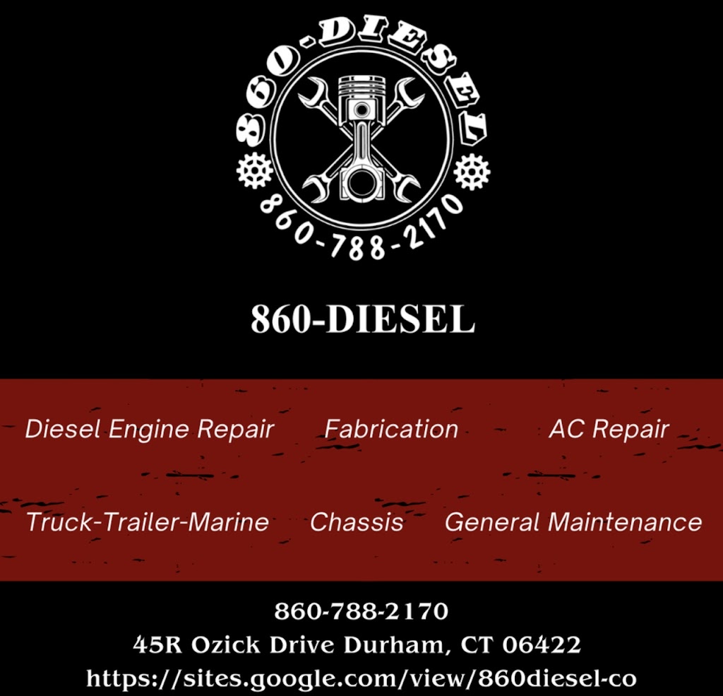 860 Diesel | 45r Ozick Dr, Durham, CT 06422 | Phone: (860) 788-2170