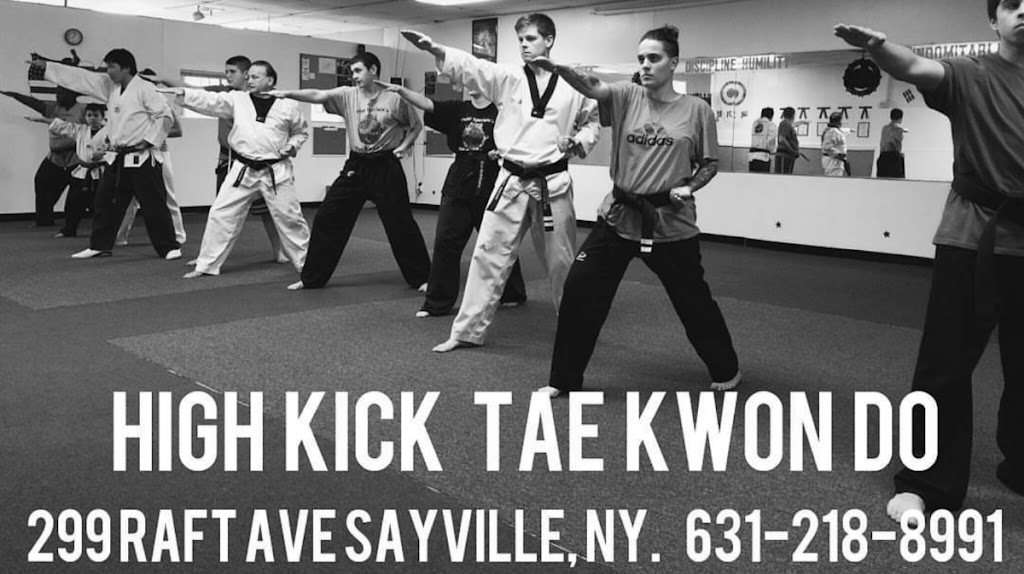 High Kick Tae Kwon Do & Martial Arts | 299 Raft Ave, Sayville, NY 11782 | Phone: (631) 218-8991