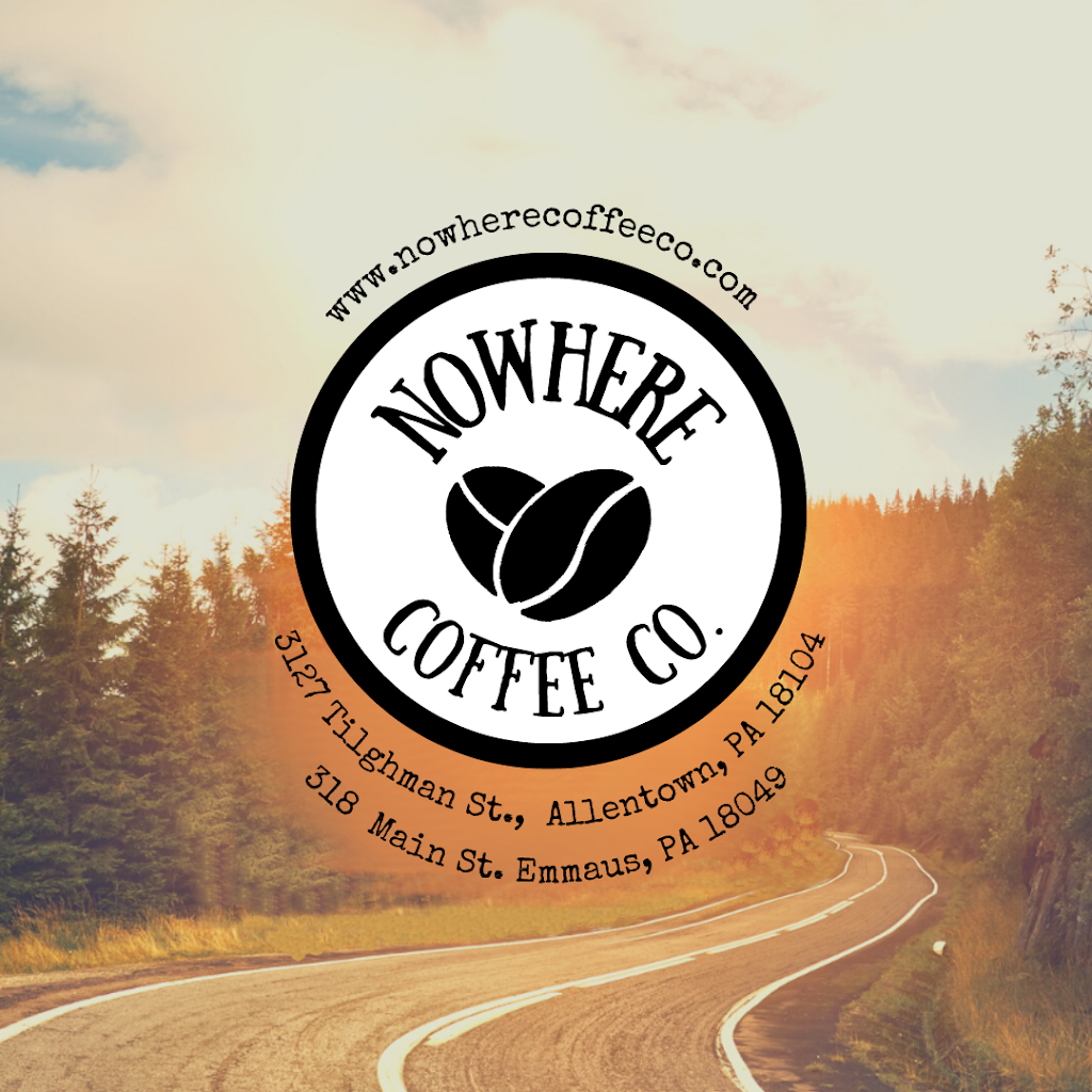 Nowhere Coffee Co. - West End | 3127 Tilghman St, Allentown, PA 18104 | Phone: (484) 935-3443