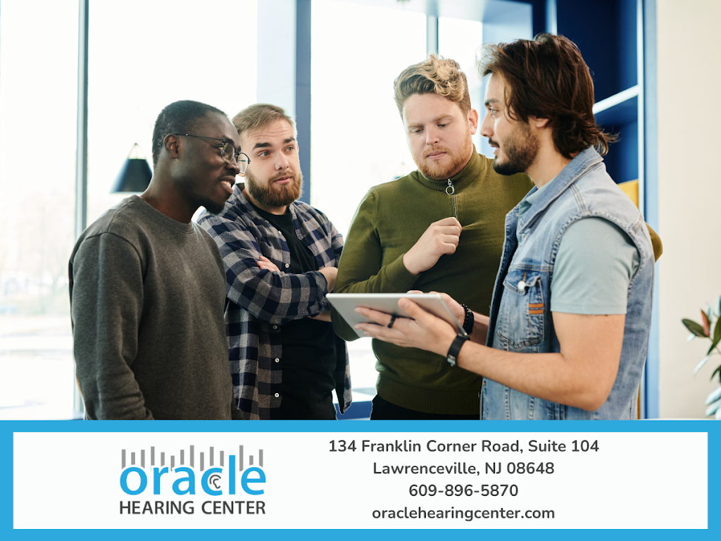 Oracle Hearing Center, LLC | 134 Franklin Corner Rd Suite 104, Lawrenceville, NJ 08648 | Phone: (609) 896-5870