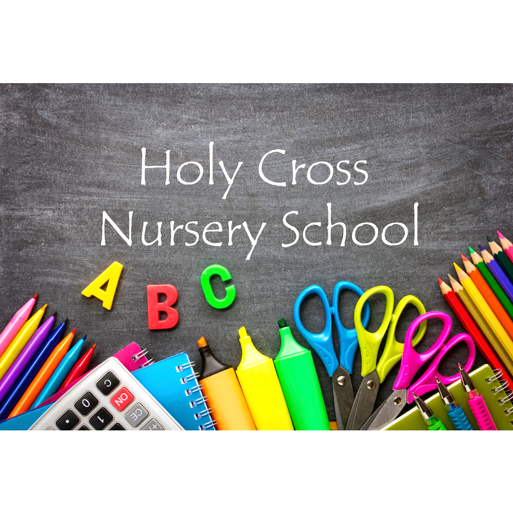 Holy Cross Nursery School | 1500 Hooper Ave, Toms River, NJ 08753 | Phone: (732) 255-3112