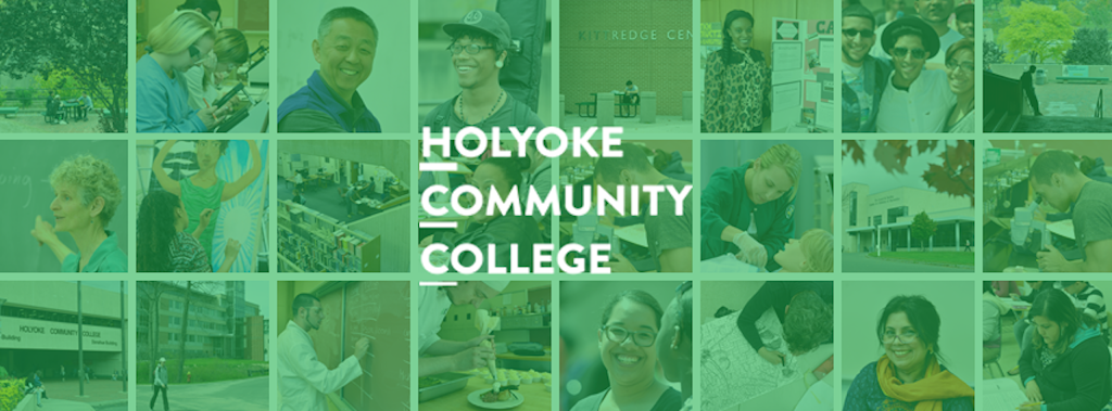 Holyoke Community College | 303 Homestead Ave, Holyoke, MA 01040 | Phone: (413) 538-7000