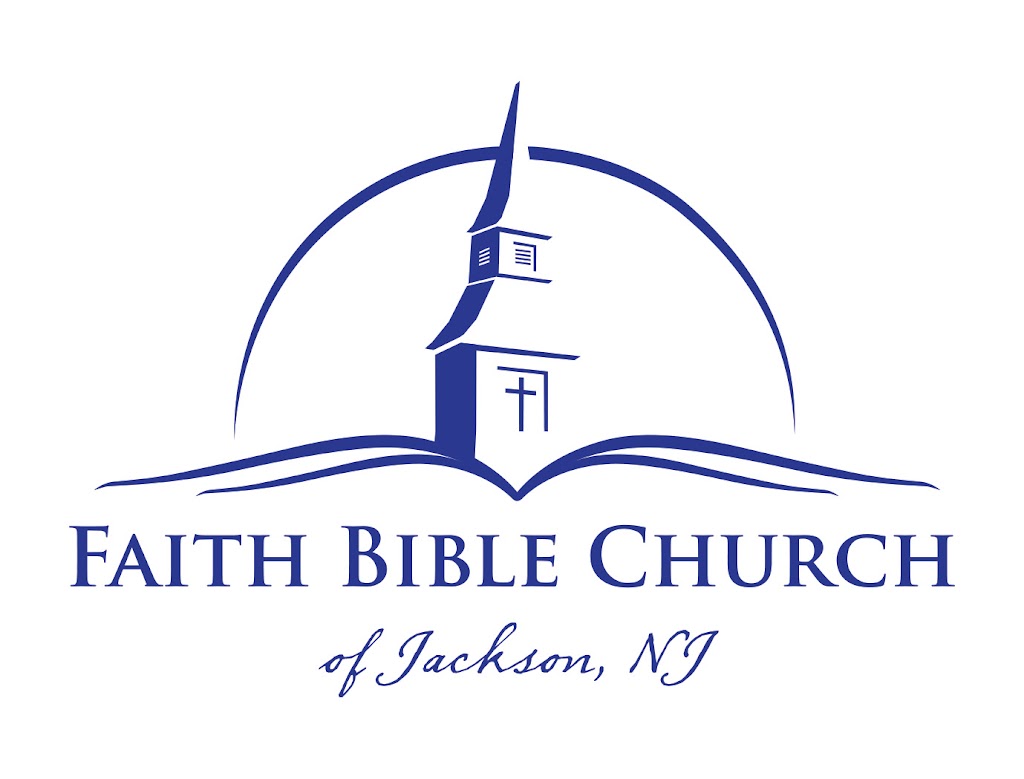 Faith Bible Church | 341 E Veterans Hwy, Jackson Township, NJ 08527 | Phone: (732) 928-3291