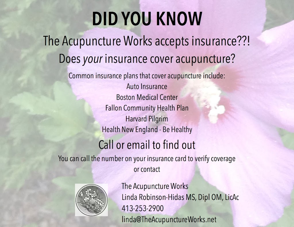The Acupuncture Works | 417 West St #115, Amherst, MA 01002 | Phone: (413) 253-2900