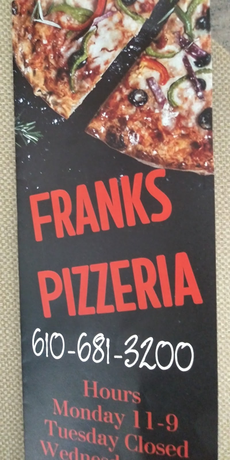 Franks Pizzeria | 444 Interchange Rd, Kresgeville, PA 18333 | Phone: (610) 681-3200