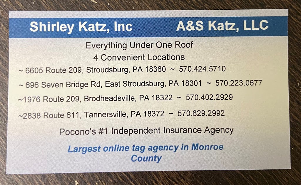 Shirley Katz Insurance | 696 Seven Bridge Rd 1st Floor, East Stroudsburg, PA 18301 | Phone: (570) 223-0677
