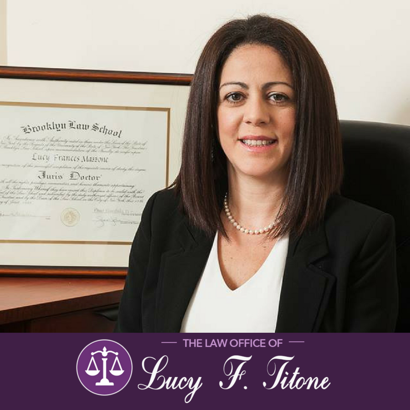 The Law Office of Lucy F. Titone | 825 E Gate Blvd #308, Garden City, NY 11530 | Phone: (516) 307-1700