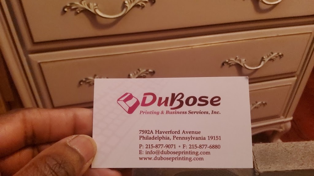 DuBose Printing & Business Services, Inc. | 7592 Haverford Ave suite a, Philadelphia, PA 19151 | Phone: (215) 877-9071