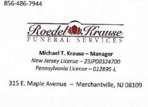 Roedel-Krause Funeral Services | 315 E Maple Ave, Merchantville, NJ 08109 | Phone: (856) 486-7944