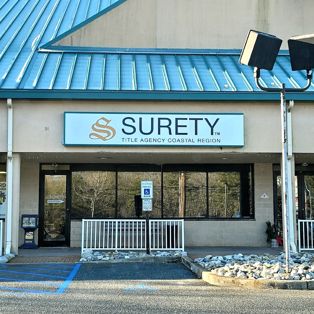 Surety Title Agency Coastal Region | 511 Route 72 East, Suite 5, Manahawkin, NJ 08050 | Phone: (609) 978-7300