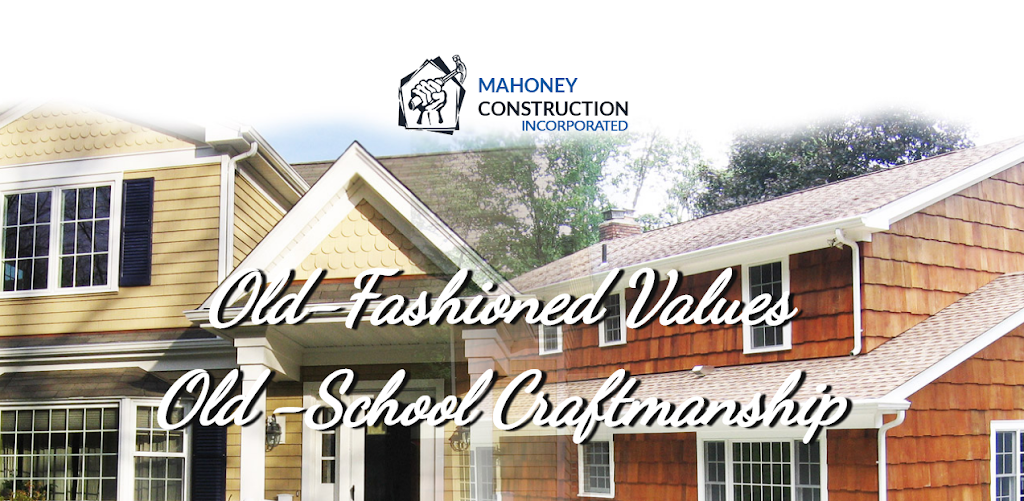 Mahoney Construction Inc. | 40 Ripton Ridge, Monroe, CT 06468 | Phone: (203) 459-2854