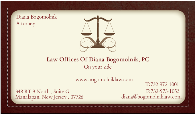 Law Office of Diana Bogomolnik, PC | 348 US-9, Manalapan Township, NJ 07726 | Phone: (732) 972-1001