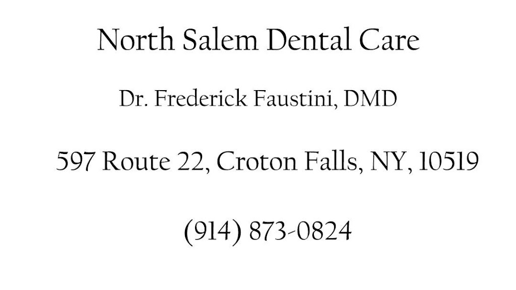North Salem Dental Care | 597 NY-22, Croton Falls, NY 10519 | Phone: (914) 873-0824