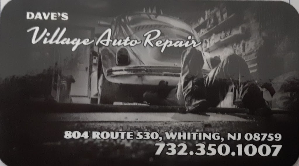 Daves Village Auto Repair | 804 County Rd 530, Whiting, NJ 08759 | Phone: (732) 350-1007