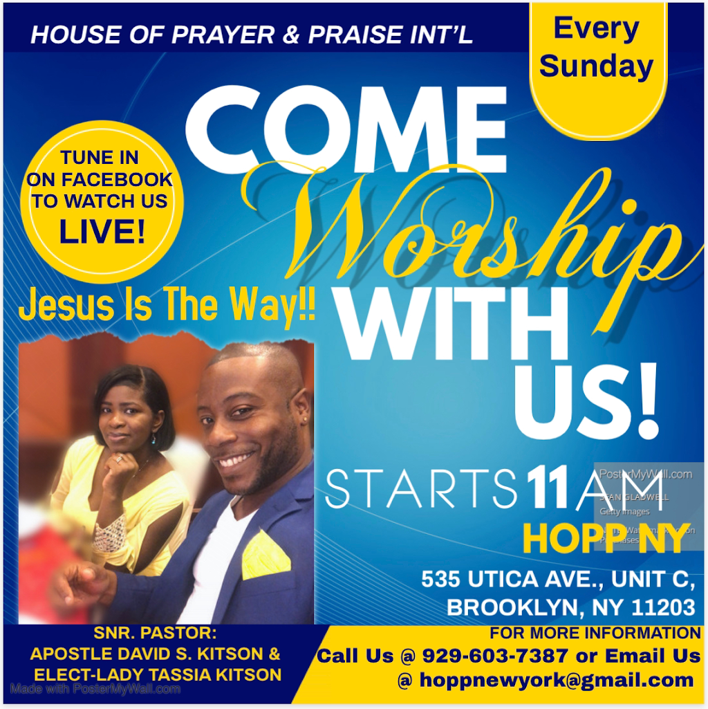 House of Prayer & Praise International | 535 Utica Ave Unit #C, Brooklyn, NY 11203 | Phone: (929) 603-7387