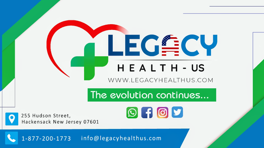 Legacy Health US | 255 Hudson St Floor 1, Hackensack, NJ 07601 | Phone: (877) 200-1773