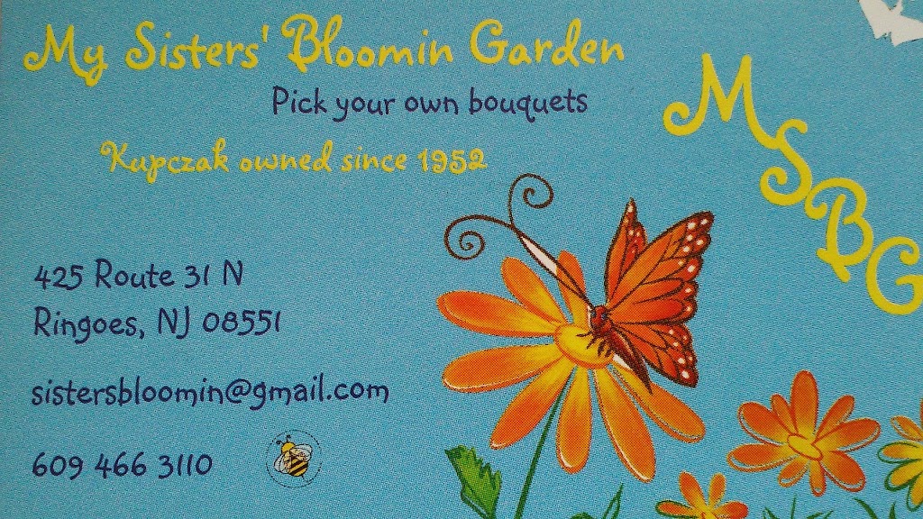 My Sisters Bloomin Garden seasonal cut flowers | 1408, 425 NJ-31, Ringoes, NJ 08551 | Phone: (609) 466-3110