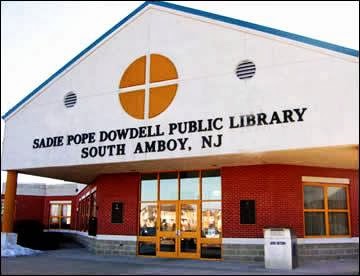 Sadie Pope Dowdell Public Library | 100 Governor Harold G. Hoffman Plaza, South Amboy, NJ 08879 | Phone: (732) 721-6060