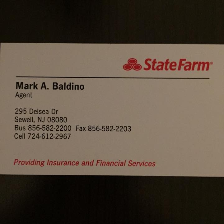Mark Baldino - State Farm Insurance Agent | 295 Delsea Dr, Sewell, NJ 08080 | Phone: (856) 582-2200