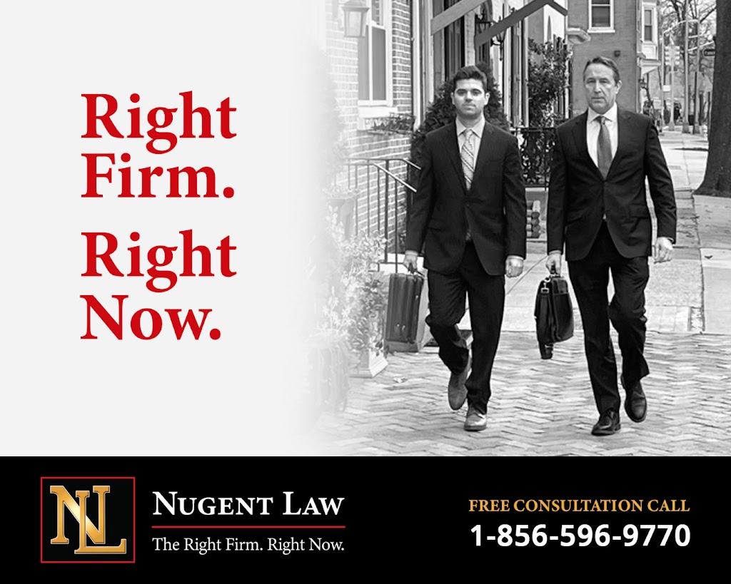 Nugent Law, P.C. | 530 Lippincott Dr, Marlton, NJ 08053 | Phone: (856) 596-9770