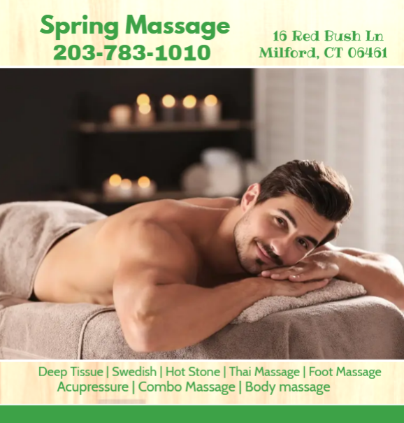 Spring Massage | 16 Red Bush Ln UNIT 6, Milford, CT 06461 | Phone: (203) 783-1010