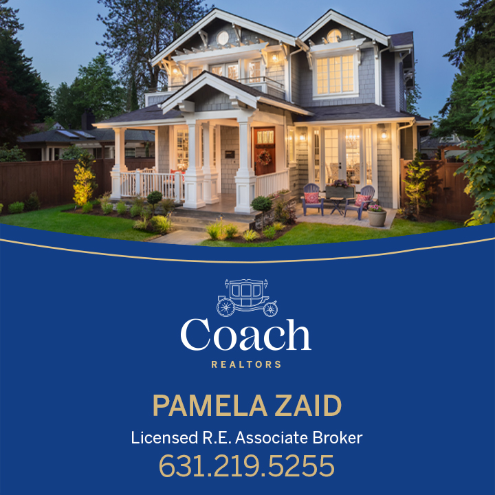 Pamela Zaid Coach Realtors | 35 Laurel Rd E, Northport, NY 11731 | Phone: (631) 757-7272