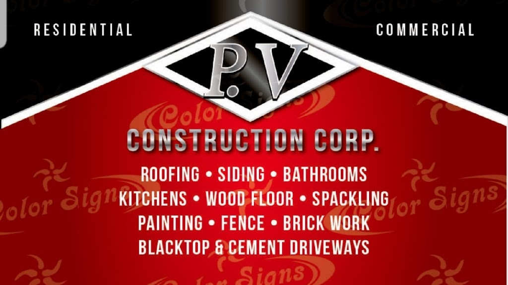 P.V. CONSTRUCTION CORP. | 84 Bark Ave, Central Islip, NY 11722 | Phone: (516) 255-7839