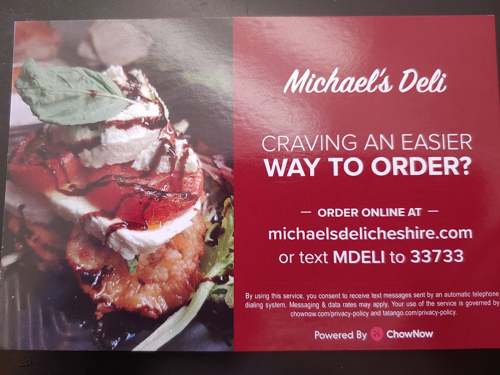 Michaels Deli | 55 Elm St Suite 4, Cheshire, CT 06410 | Phone: (203) 272-1107