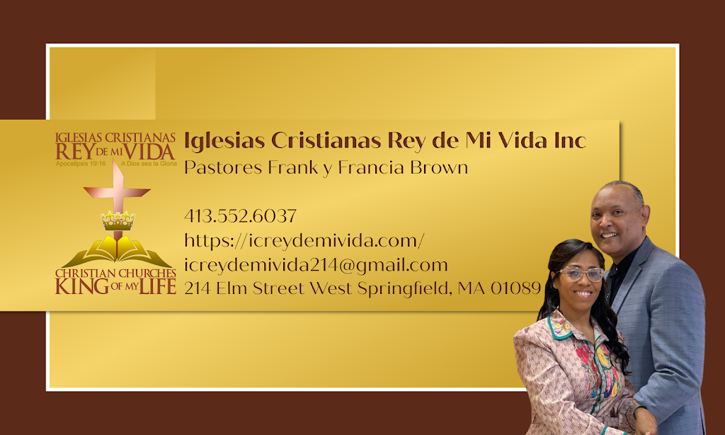 Iglesias Cristianas Rey de mi Vida, Inc. | 214 Elm St, West Springfield, MA 01089 | Phone: (413) 552-6037