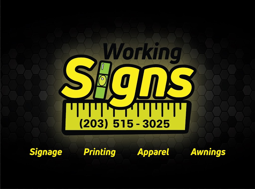 Working Signs | Deerfield St, Norwalk, CT 06854 | Phone: (203) 515-3025