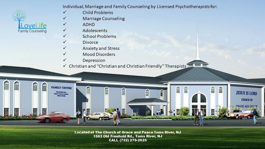 LoveLife Family Counseling | 1563 Old Freehold Rd, Toms River, NJ 08755 | Phone: (732) 276-2625