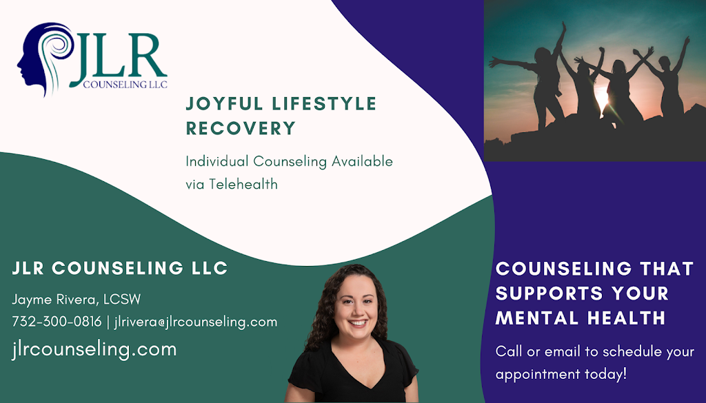 JLR Counseling LLC | 252 Washington St Suite D, Toms River, NJ 08753 | Phone: (732) 300-0816