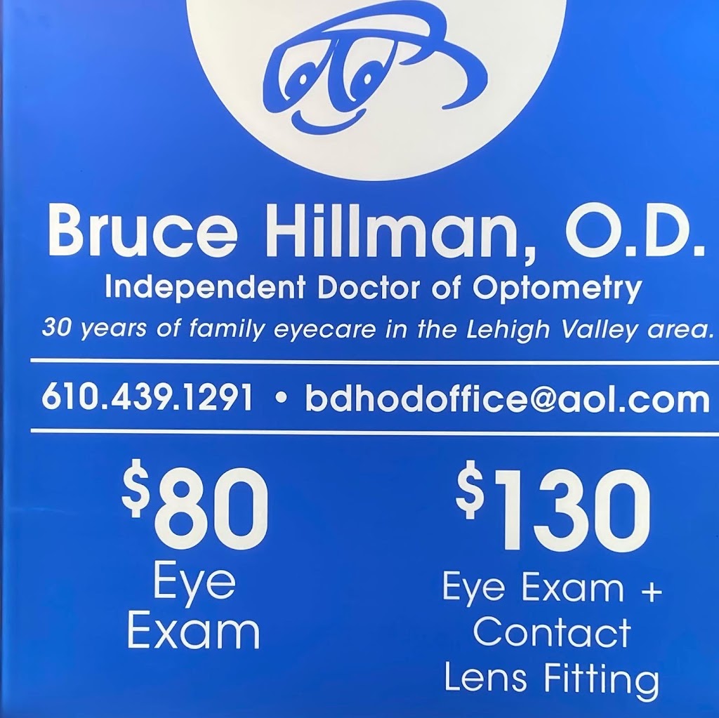 Bruce D. Hillman, O.D. | 3136 Tilghman St, Allentown, PA 18104 | Phone: (610) 439-1291