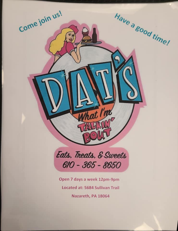 DATs Eats, Treats, & Sweets | 5684 Sullivan Trail, Nazareth, PA 18064 | Phone: (610) 365-8650